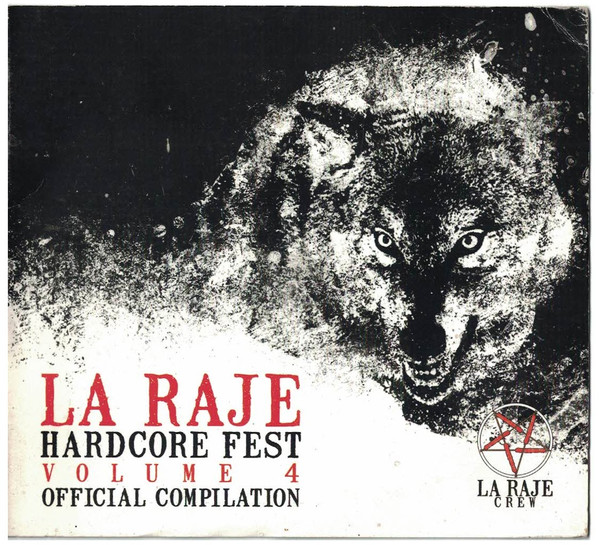 La Raje Hardcore Fest Volume 4