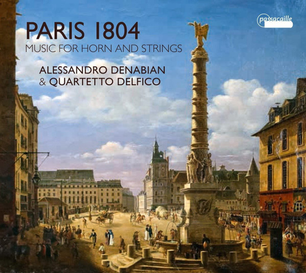 Paris 1804: Music For Horn & Strings