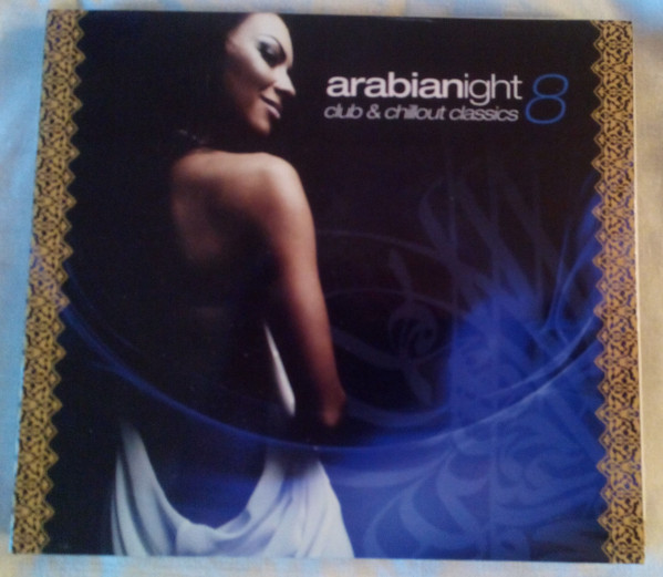 Arabianight 8 - Club & Chillout Classics