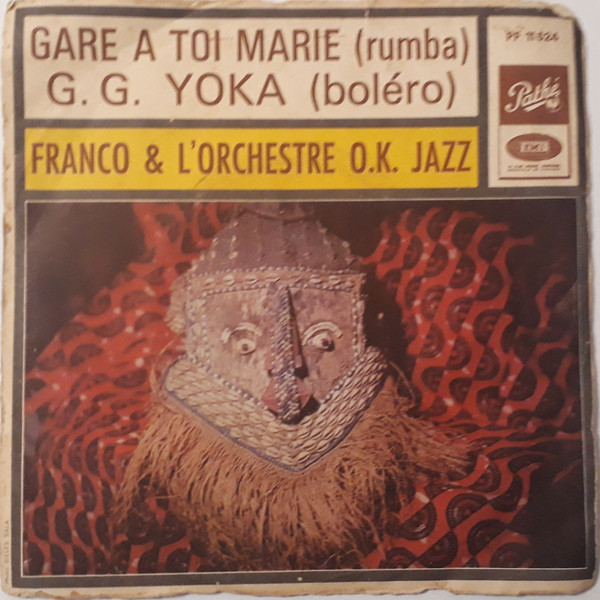 Gare A Toi Marie / G. G. Yoka 