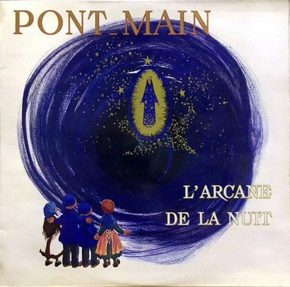 Pont-Main (L'Arcane De La Nuit)