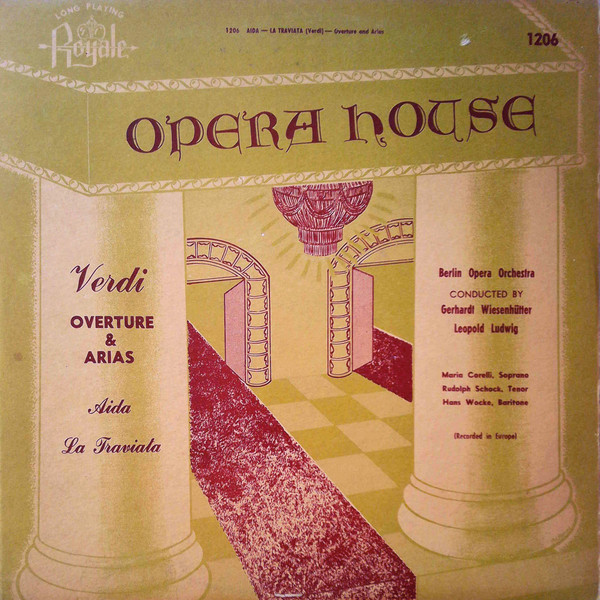 Opera House - Verdi Overture & Arias - Aida, La Traviata 