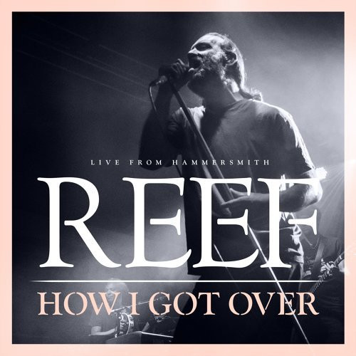 How I Got Over (Live From Hammersmith)