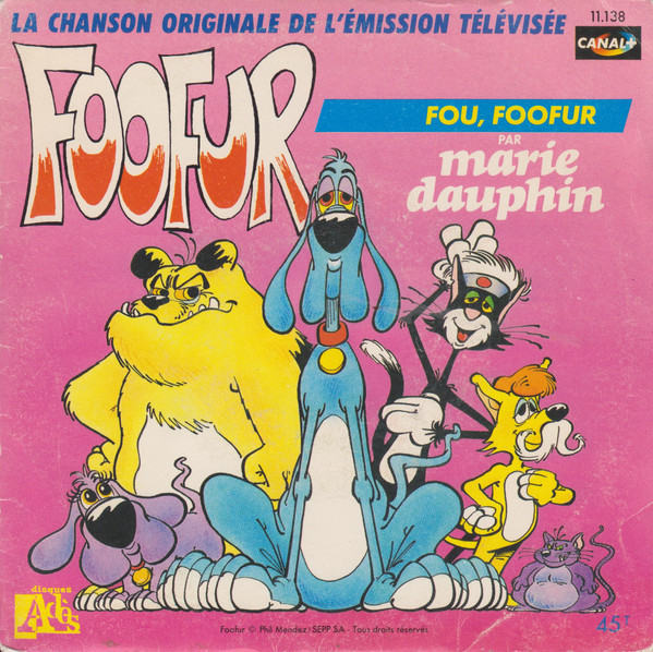 La Chanson Originale De L'Émission Télévisée Fou, Foofur