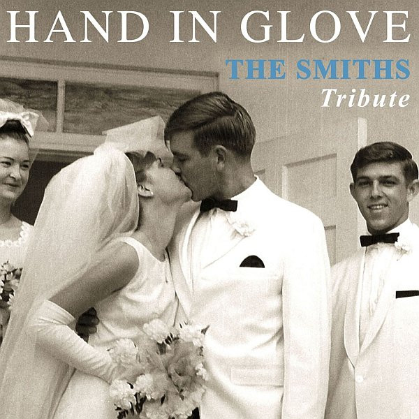 Hand In Glove – The Smiths Tribute