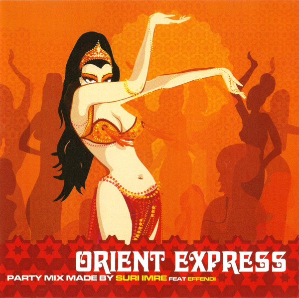 Orient Express (Party Mix)