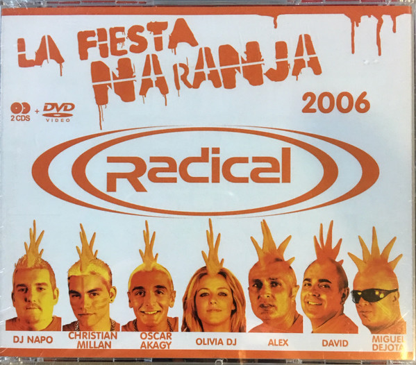 Radical - La Fiesta Naranja 2006