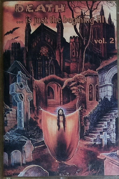 Death ... Is Just The Begining III, Vol. 2