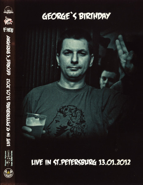 George's Birthday - Live In St.Petersburg 13.01.2012