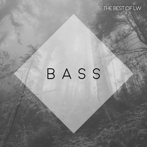 The Best Of LW: Bass III