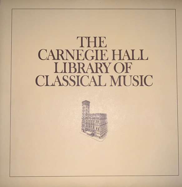 The Carnegie Hall Library Of Classical Music (Set 27): Bach II, 1685-1750