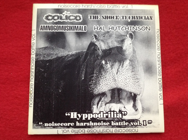 Hyppodrilia - Noisecore harshnoise Battle vol.1
