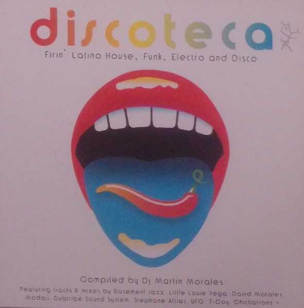 Discoteca: Firin' Latino House, Funk, Electro And Disco