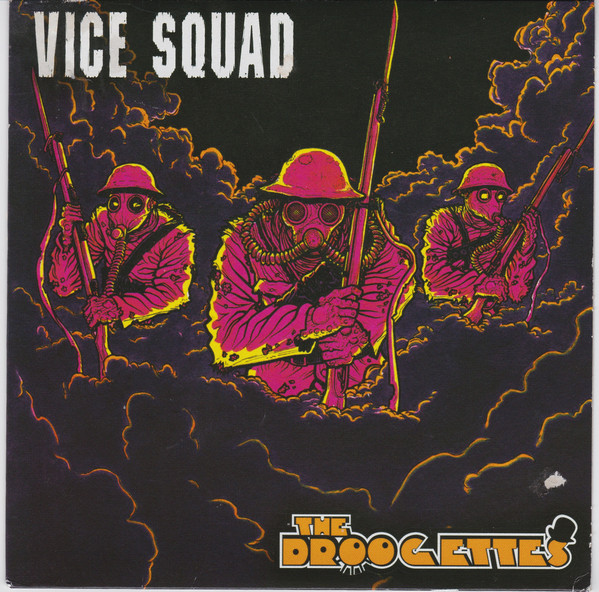 Vice Squad / The Droogettes