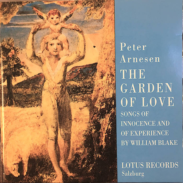 The Garden Of Love (Songs Of Innocence And Of Experience By William Blake)
