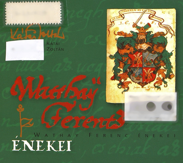 Wathay Ferenc Énekei 