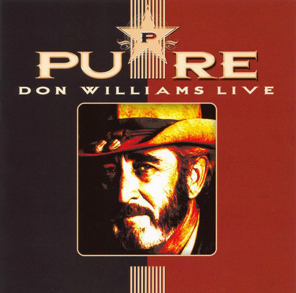 Pure (Don Williams Live)