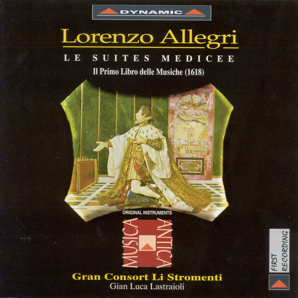 Le Suites Medicee, Il Primo Libro Delle Musiche (1618)