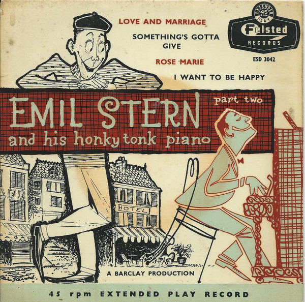 Emile Stern And His Honky Tonk Piano Part Two