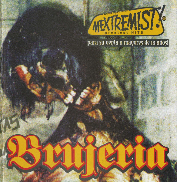 Mextremist Hits