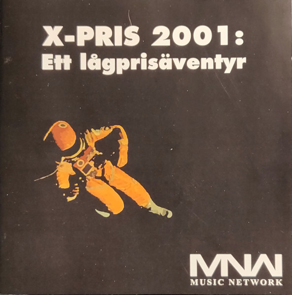 X-PRIS 2001: Ett Lågprisäventyr