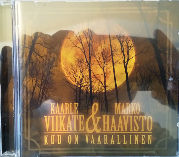 Kuu On Vaarallinen