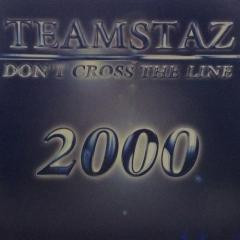 Don't Cross The Line 2000