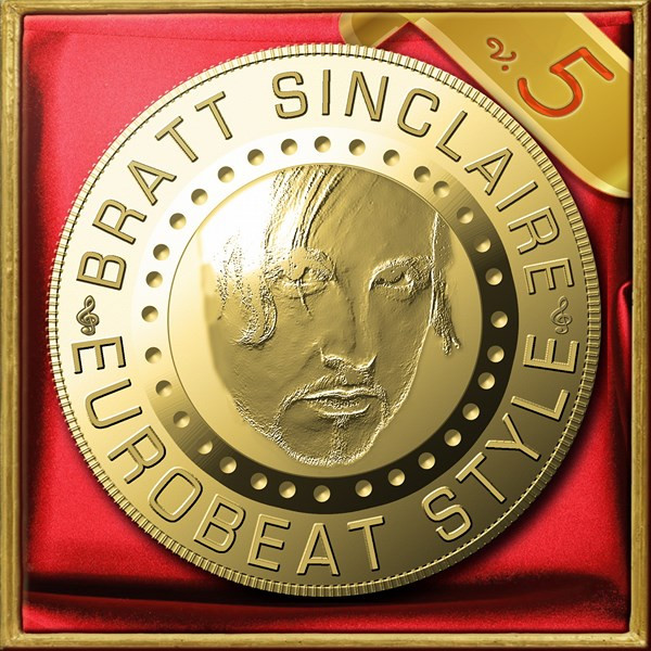 Bratt Sinclaire Eurobeat Style Vol.5