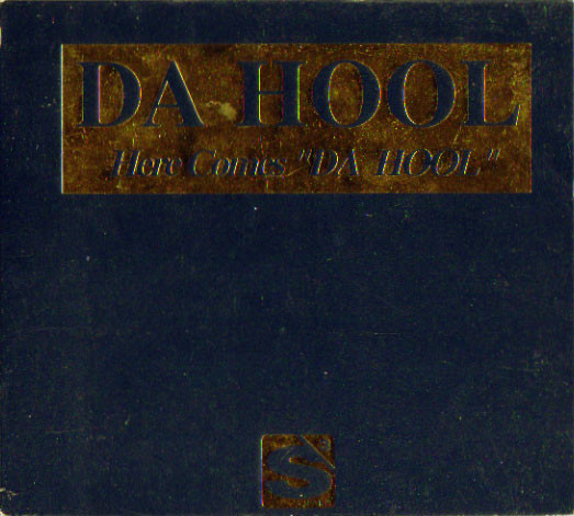 Here Comes "Da Hool"