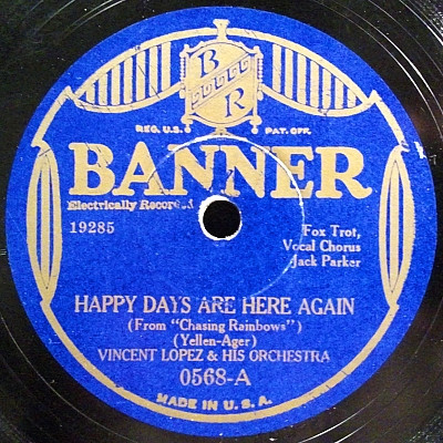 Happy Days Are Here Again / Love In My Heart