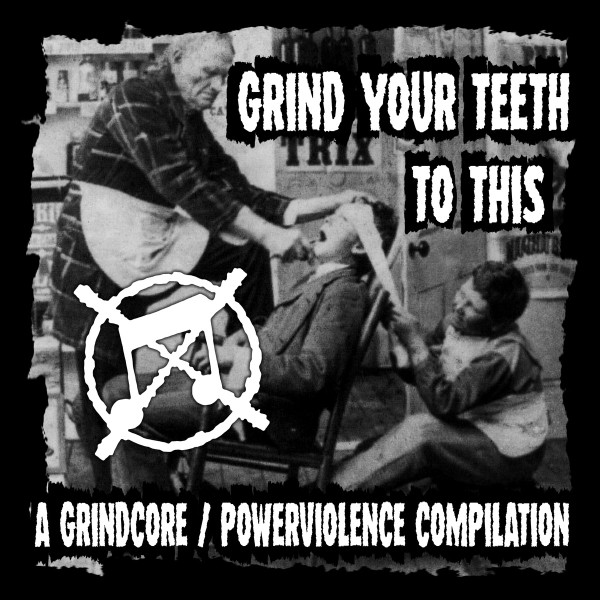 Grind Your Teeth To This