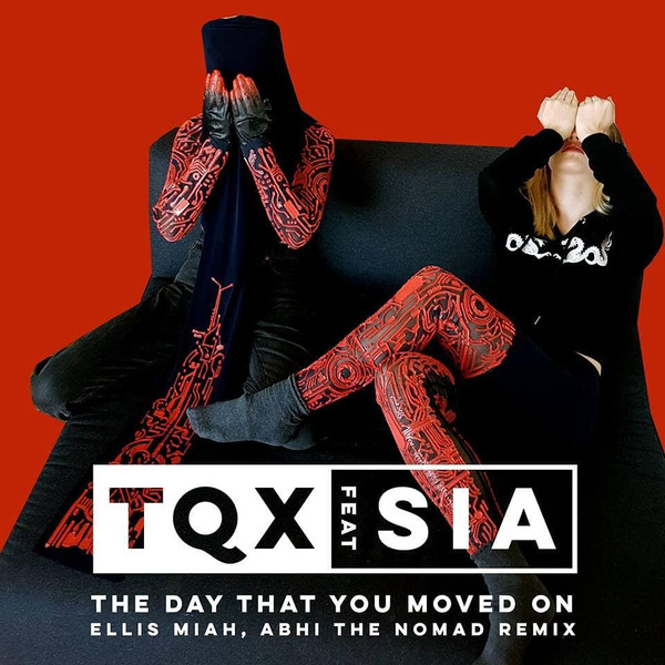 The Day That You Moved On (Abhi the Nomad & Ellis Miah Remix)