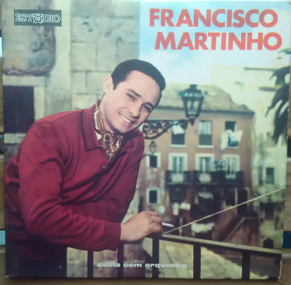 Francisco Martinho Canta Com Orquestra