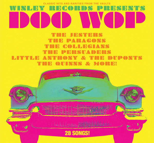 Winley Records Presents Doo Wop