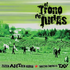 Zuzen AHTren aurka - Directos contra el TAV