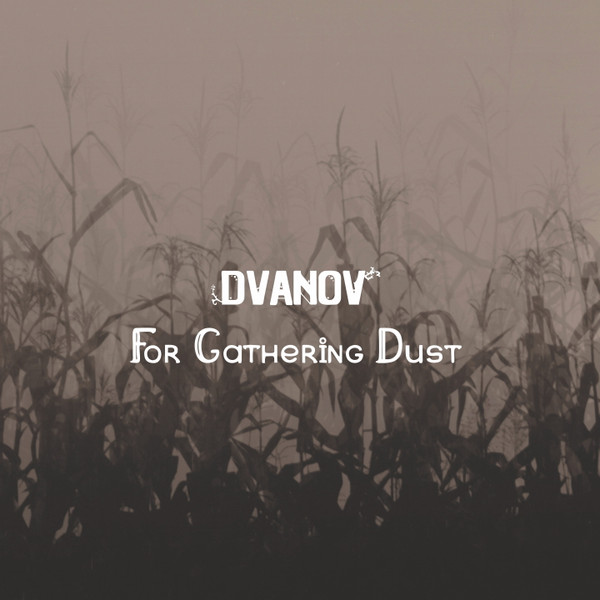 For Gathering Dust
