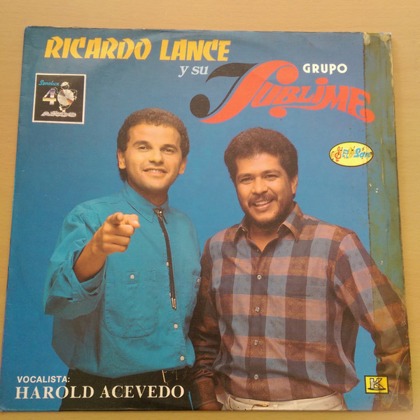 Ricardo Lance Y Su Grupo Sublime