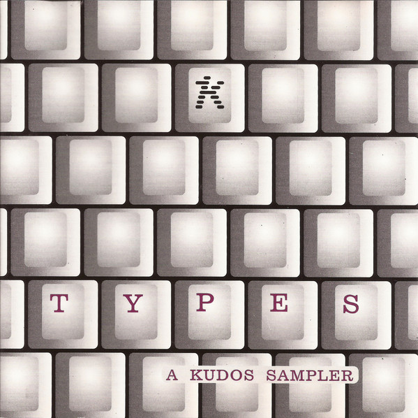 Types - A Kudos Sampler