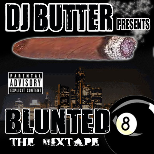 Blunted 8 Mixtape