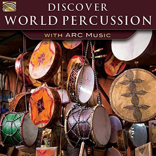 Discover World Percussion With Arc Music