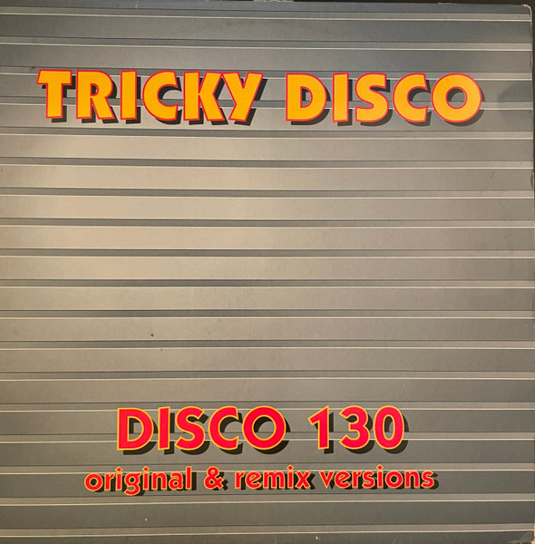Disco 130 (Original & Remix Versions)