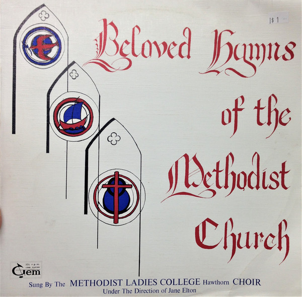 Beloved Hymns Of The Methodist Church