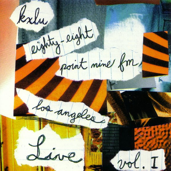 KXLU 88.9FM Los Angeles Live  Vol. I