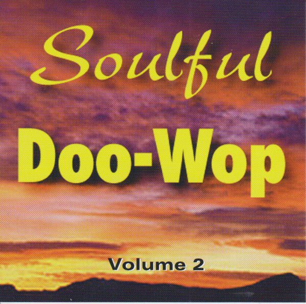 Soulful Doo-Wop Vol. 2