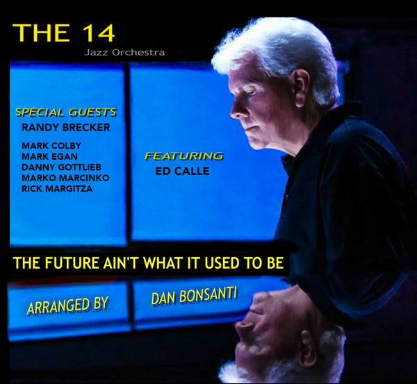 The Future Ain't What It Used To Be
