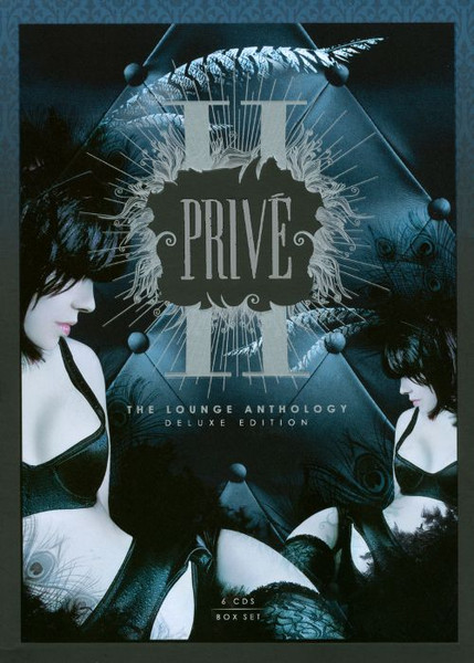 Privé II : The Lounge Anthology - Deluxe Edition