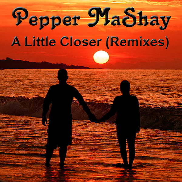 A Little Closer (Remixes) [feat. Electroillusion] - Ep