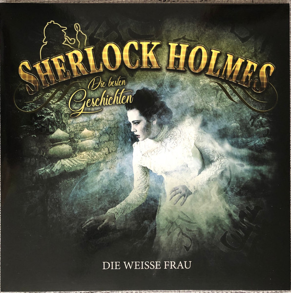 Sherlock Holmes - Die Besten Geschichten Folge   03 - Die Weisse Frau