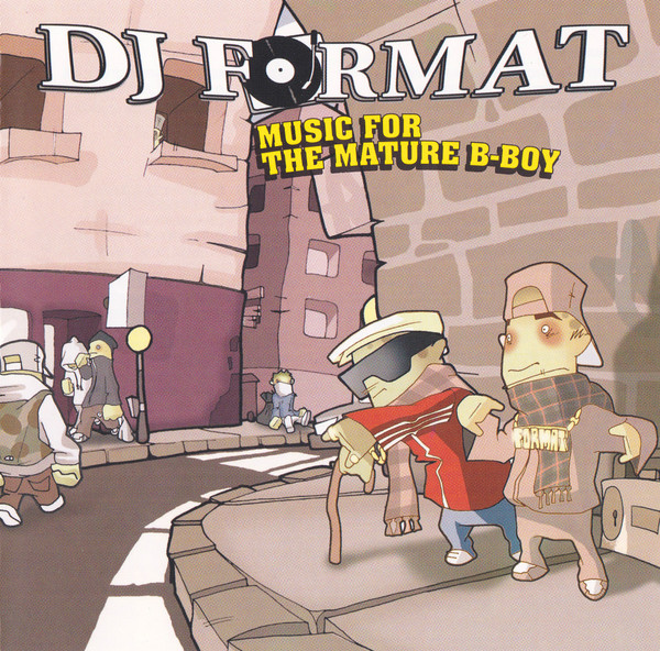 Music For The Mature B-Boy
