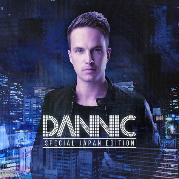 Dannic (Special Japan Edition)